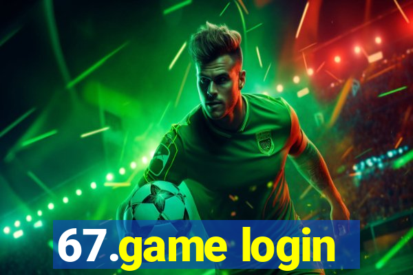 67.game login